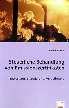 Steuerliche Behandlung von Emissionszertifikaten