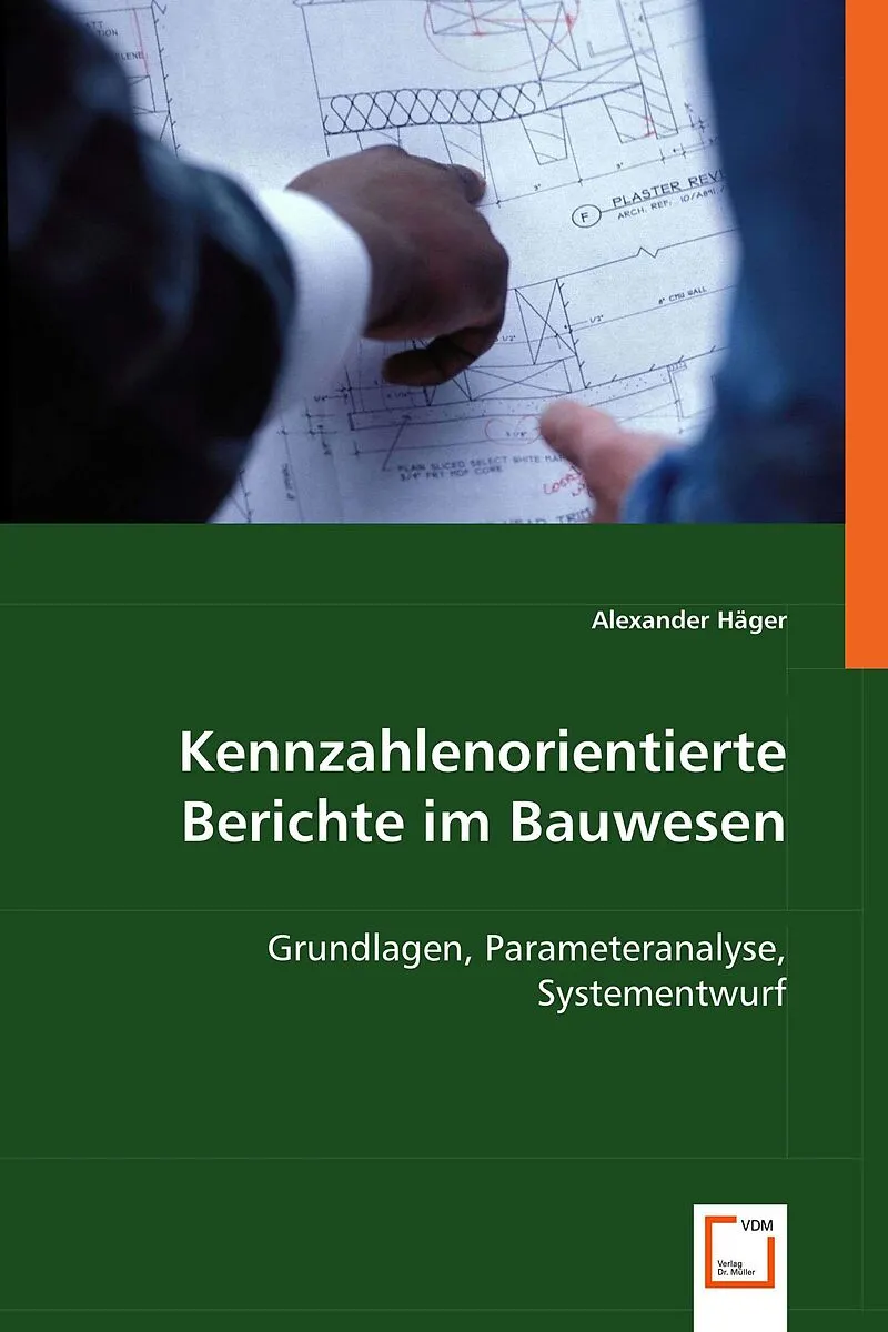 Kennzahlenorientierte Berichte im Bauwesen