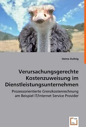 Verursachungsgerechte Kostenzuweisung im Dienstleistungsunternehmen