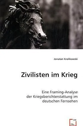 Zivilisten im Krieg