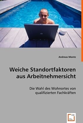 Weiche Standortfaktoren aus Arbeitnehmersicht