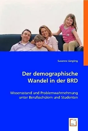 Der demographische Wandel in der BRD