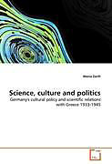 Couverture cartonnée Science, culture and politics de Maria Zarifi