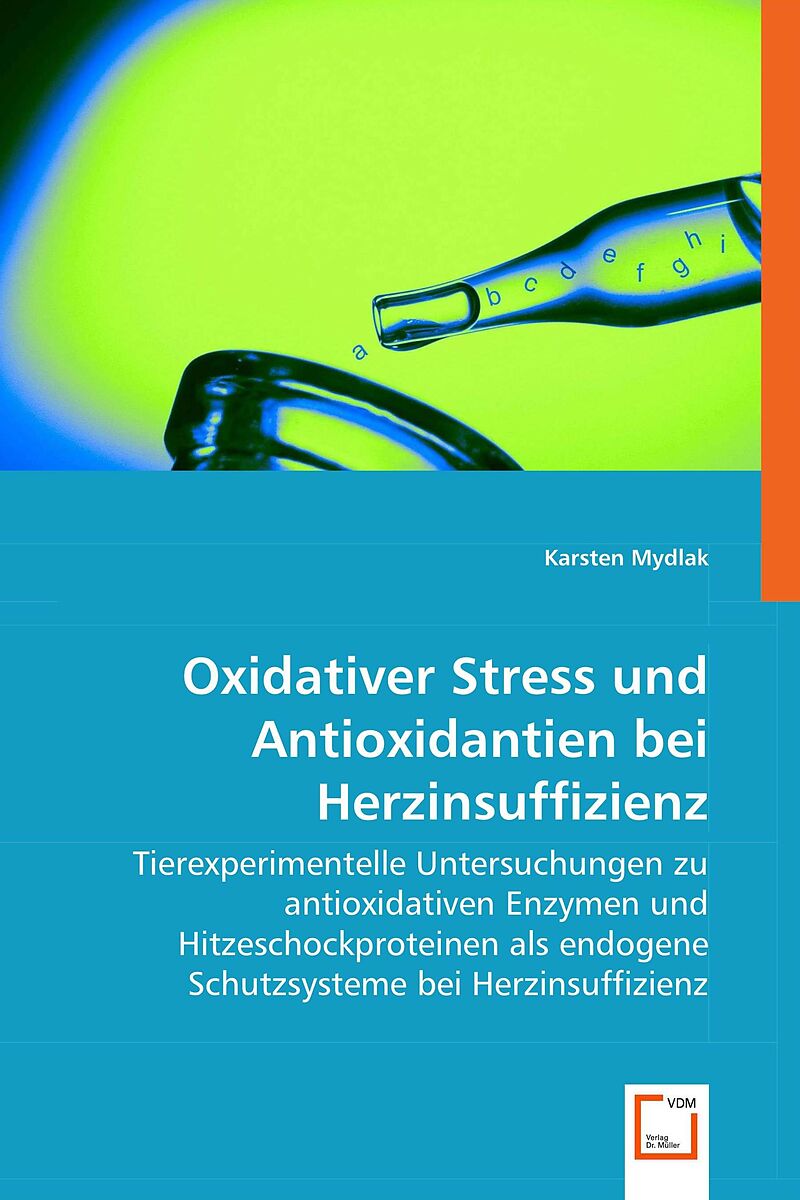 Oxidativer Stress und Antioxidantien bei Herzinsuffizienz
