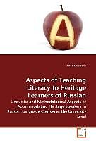 Couverture cartonnée Aspects of Teaching Literacy to Heritage Learners of Russian de Anna Geisherik