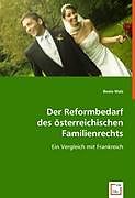 Kartonierter Einband Der Reformbedarf des österreichischen Familienrechts von Beate Malz