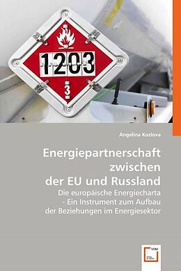 Kartonierter Einband Energiepartnerschaft zwischen der EU und Russland von Angelina Kozlova