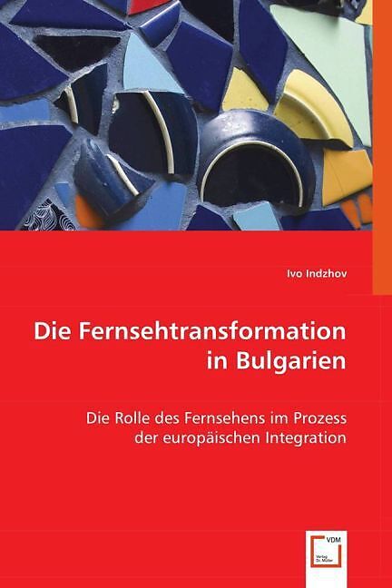 Die Fernsehtransformation in Bulgarien