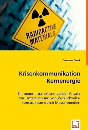 Krisenkommunikation Kernenergie