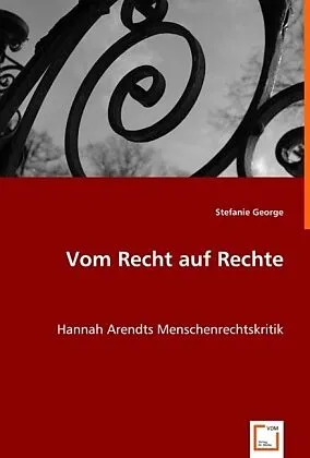 Vom Recht auf Rechte
