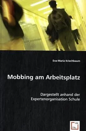 Mobbing am Arbeitsplatz