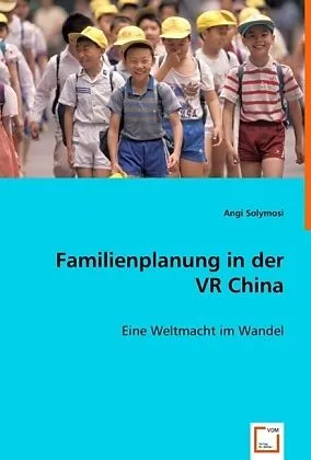 Familienplanung in der VR China