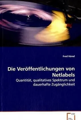 Die Veröffentlichungen von Netlabels