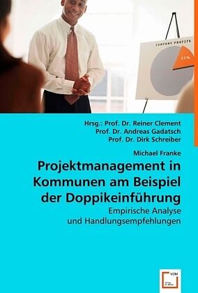 Projektmanagement in Kommunen am Beispiel der Doppikeinführung