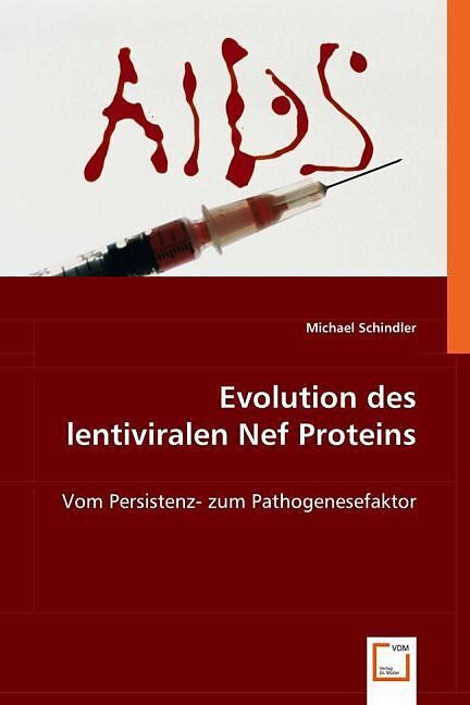 Evolution des lentiviralen Nef Proteins