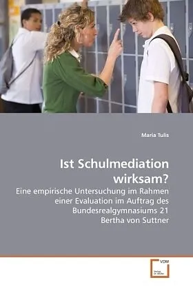 Ist Schulmediation wirksam?