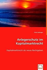 Kartonierter Einband Anlegerschutz im Kapitalmarktrecht von Yulia Dalinger