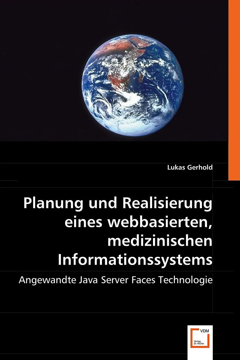 Planung und Realisierung eines webbasierten, medizinischen Informationssystems