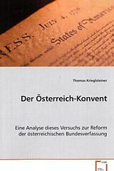 Kartonierter Einband Der Österreich-Konvent von Thomas Krieglsteiner