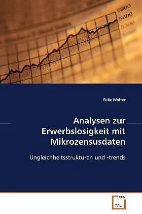 Analysen zur Erwerbslosigkeit mit Mikrozensusdaten