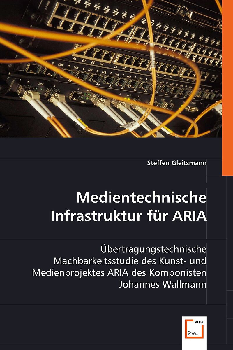 Medientechnische Infrastruktur für ARIA