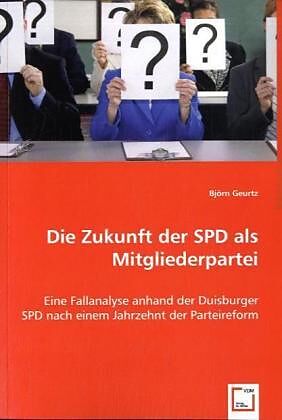 Die Zukunft der SPD als Mitgliederpartei