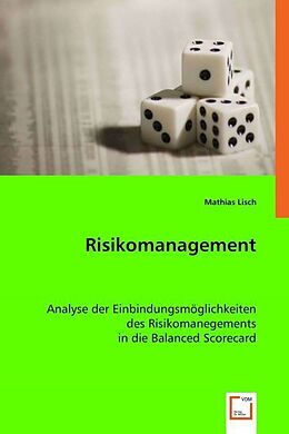 Kartonierter Einband Risikomanagement von Mathias Lisch