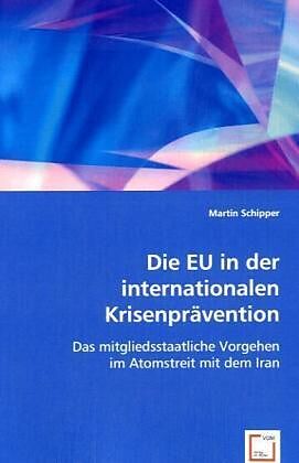 Die EU in der internationalen Krisenprävention