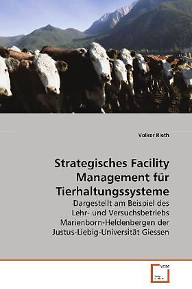 Strategisches Facility Management für Tierhaltungssysteme