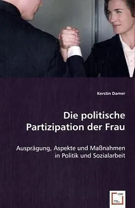 Die politische Partizipation der Frau