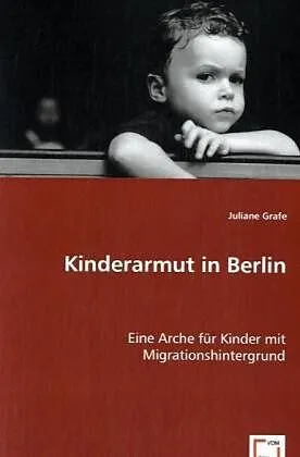 Kinderarmut in Berlin