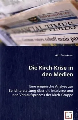 Die Kirch-Krise in den Medien