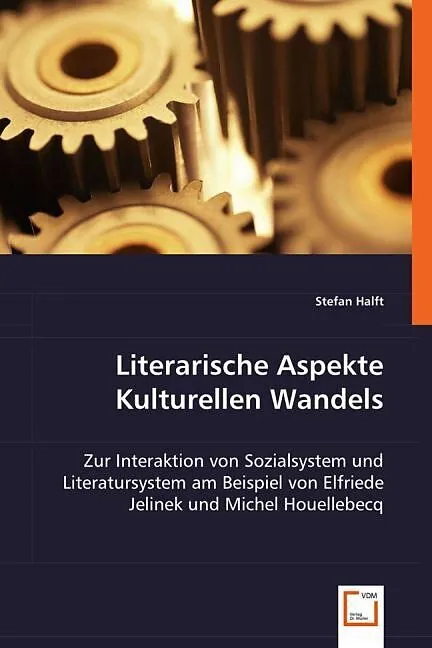 Literarische Aspekte Kulturellen Wandels