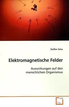 Elektromagnetische Felder