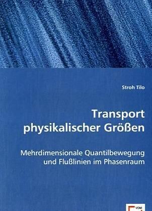 Transport physikalischer Grössen
