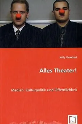 Alles Theater!