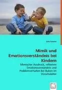 Mimik und Emotionsverständnis bei Kindern