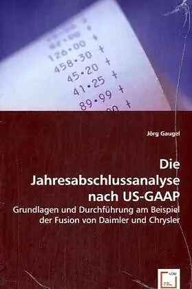 Die Jahresabschlussanalyse nach US-GAAP