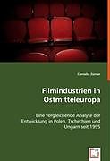 Kartonierter Einband Filmindustrien in Ostmitteleuropa von Cornelia Zürner