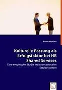 Kulturelle Passung als Erfolgsfaktor bei HR Shared Services