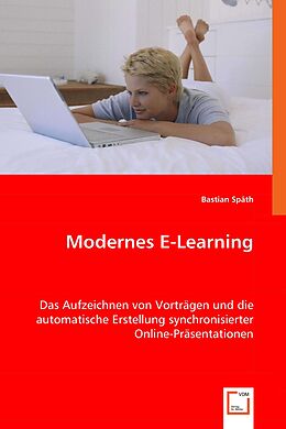 Kartonierter Einband Modernes E-Learning von Bastian Späth