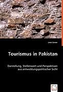 Kartonierter Einband Tourismus in Pakistan von Uwe Greier