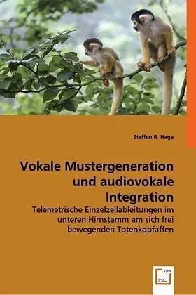 Vokale Mustergeneration und audiovokale Integration