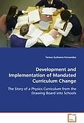 Couverture cartonnée Development and Implementation of Mandated Curriculum Change de Teresa S. Fernandez