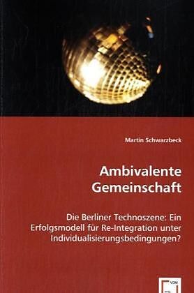 Ambivalente Gemeinschaft