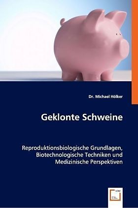Geklonte Schweine