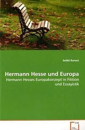 Hermann Hesse und Europa