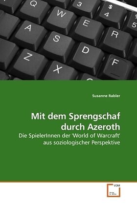 Mit dem Sprengschaf durch Azeroth