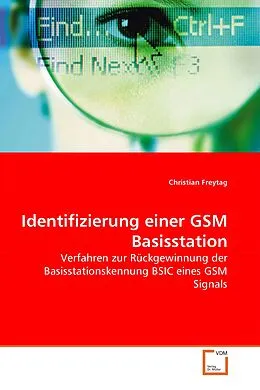 E-Book (pdf) Identifizierung einer GSM Basisstation von Christian Freytag