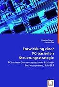 Entwicklung einer PC-basierten Steuerungsstrategie